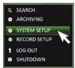 SEARCH ARCHIVING SYSTEM SETUP RECORD SETUP LOG OUT SHUTDOWN
