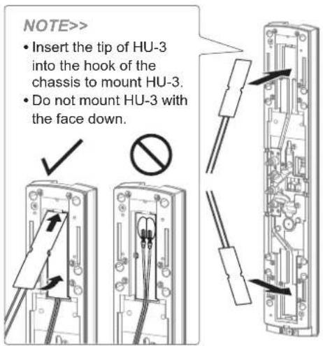 NOTE>> • Insert the tip of HU-3 into the hook of the chassis to mount HU-3. • Do not mount HU-3 with the face down.