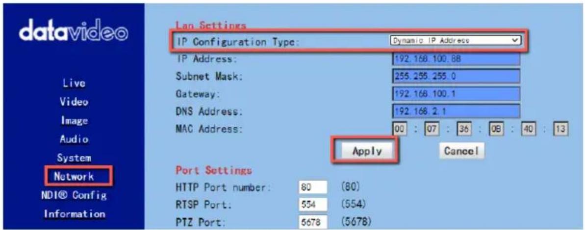 datavideo Live Video Image Audio System Network NDI® Config Information Lan Settings IP Configuration Type: Dynamic IP Address IP Address: 192.168.100.88 Subnet Mask: 255.255.255.0 Gateway: 192.168.100.1 DNS Address: 192.168.2.1 MAC Address: 00 : 07 : 36 : 08 : 40 : 13 Apply Cancel Port Settings HTTP Port number: 80 (80) RTSP Port: 554 (554) PTZ Port: 5678 (5678)