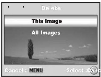 Delete This Image All Images Cancel : MENU Select : Canc