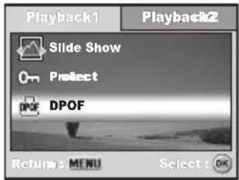 Playback1 Slide Show Protect DPOF Return: MENU Select: OK