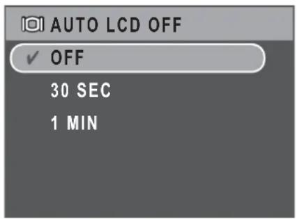 AUTO LCD OFF ✓ OFF 30 SEC 1 MIN