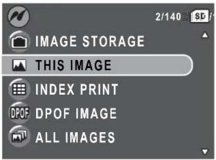 IMAGE STORAGE THIS IMAGE INDEX PRINT DPOF IMAGE ALL IMAGES