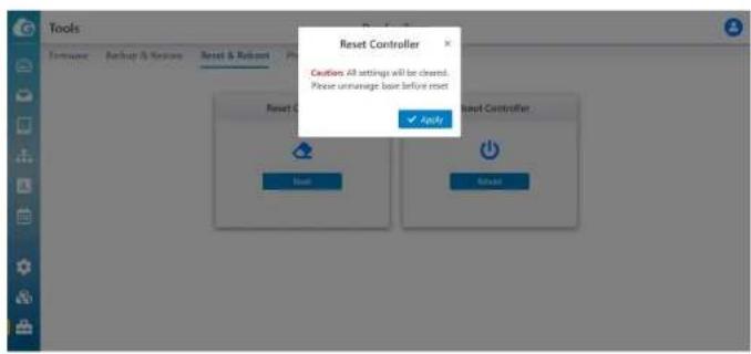 Reset Controller Cautious All settings will be closed. Please unmanage boot before reset Apply Reset Controller Reset Reset