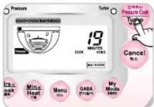 Pressure Turbel Pressure Cook Turbo Cancel 19 MINTERS ESEN 10:00:00 Is a oak Min a Heat Menu GABA My Mode 热饮