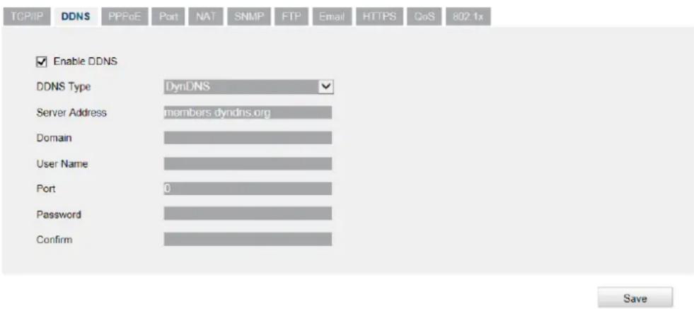 TCP/IP DDNS PPPoE Port NAT SNMP FTP Email HTTPS QoS 802.1x Enable DDNS DDNS Type DynDNS Server Address members dyndns.org Domain User Name Port 0 Password Confirm Save
