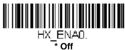 HX_ENAO. * Off