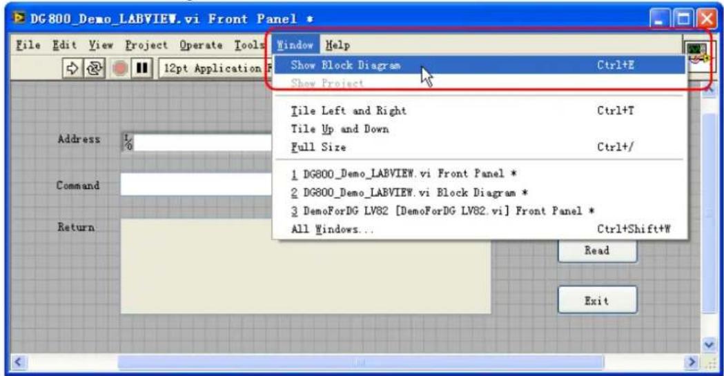 DG800_Demo_LABVIEW.vi Front Panel * File Edit View Project Operate Tools Window Help Show Block Diagram Ctrl+E Show Project Tile Left and Right Ctrl+T Tile Up and Down Full Size Ctrl+// 1 DG800_Demo_LABVIEW.vi Front Panel * 2 DG800_Demo_LABVIEW.vi Block Diagram * 3 DemoForDG LV82 [DemoForDG LV82.vi] Front Panel * All Windows... Ctrl+Shift+W Address 1% Command Return Read Exit