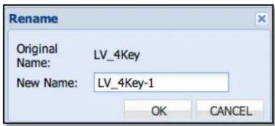 Rename Original LV_4Key Name: New Name: LV_4Key-1 OK CANCEL