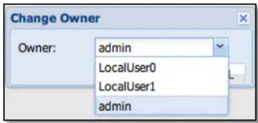 Change Owner Owner: admin LocalUser0 LocalUser1 admin