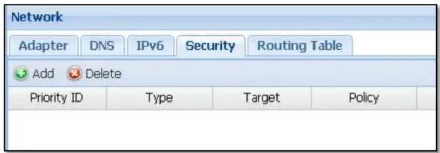 Network Adapter DNS IPv6 Security Routing Table Add Delete Priority ID Type Target Policy