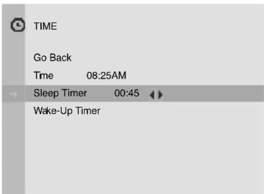 TIME Go Back Time 08:25AM → Sleep Timer 00:45 ◀◀◀ Wake-Up Timer