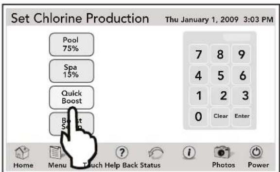 Set Chlorine Production Thu January 1, 2009 3:03 PM Pool 75% Spa 15% Quick Boost Boost Select Home Menu Touch Help Back Status i Photos Power