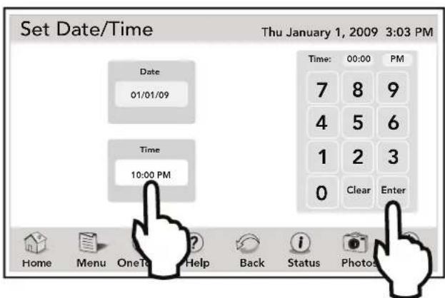 Set Date/Time Thu January 1, 2009 3:03 PM Date 01/01/09 Time 10:00 PM Time: 00:00 PM 7 8 9 4 5 6 1 2 3 0 Clear Enter Home Menu OneTo Help Back Status Photos