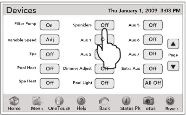 Devices Thu January 1, 2009 3:03 PM Filter Pump On Sprinklers Off Aux 5 Off Variable Speed Adj Aux 1 Aux 6 Off Spa Off Aux 2 Aux 7 Off Page Pool Heat Off Dimmer Adjust Off Extra Aux Off Spa Heat Off Pool Light Off All Off Home Men OneTouch Help Back Status Ph otos Row e r