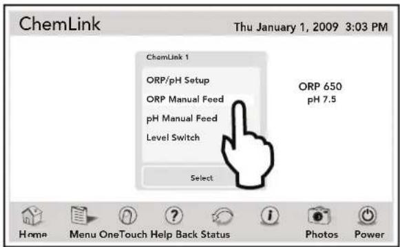 ChemLink Thu January 1, 2009 3:03 PM ChemLink 1 ORP/pH Setup ORP Manual Feed pH Manual Feed Level Switch Select ORP 650 pH 7.5 Home Menu OneTouch Help Back Status Photos Power
