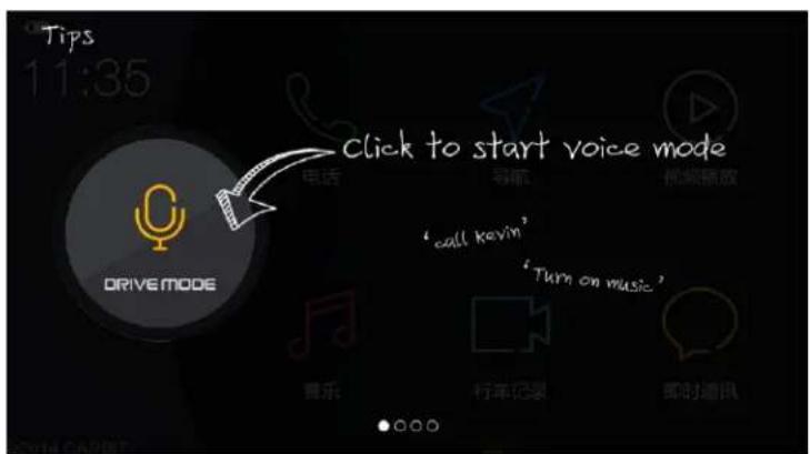 Tips 11:35 click to start voice mode DRIVE MODE 'call Kevin' 'Turn on music'