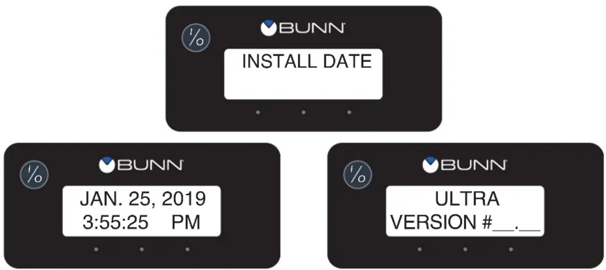 INSTALL DATE % BUNN JAN. 25, 2019 3:55:25 PM % BUNN ULTRA VERSION #_.__