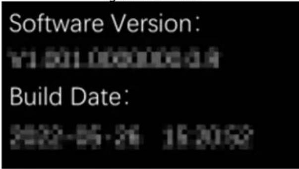 Software Version: ¥1 501 0000000.04 Build Date: 2022-05-26 15:30:52