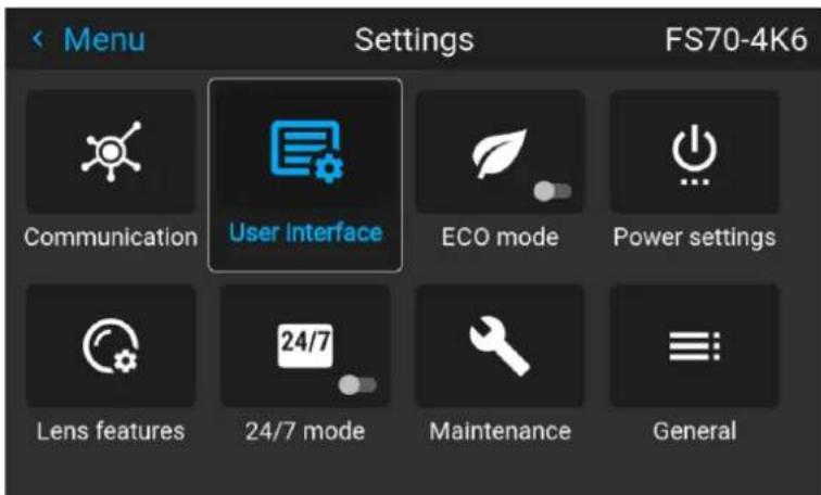 Menu Settings FS70-4K6 Communication User Interface ECO mode Power settings Lens features 24/7 mode Maintenance General