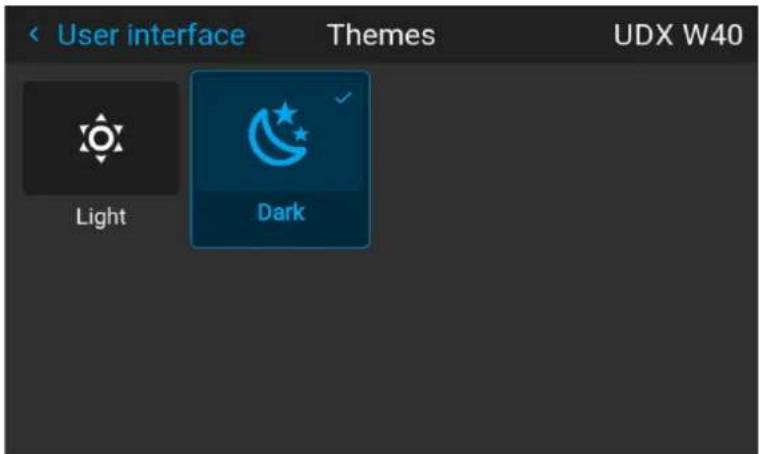 < User interface Themes UDX W40 Light Dark