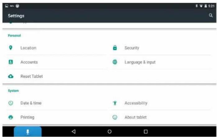 Settings Personal Location Security Accounts Language & input Reset Tablet System Date & time Accessibility Printing About tablet