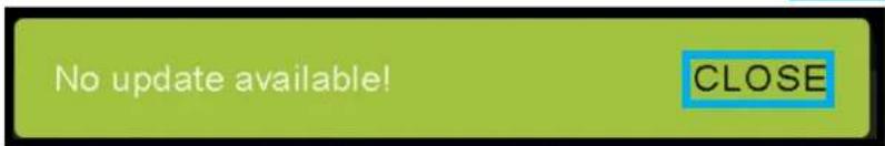 No update available! CLOSE