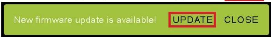 New firmware update is available! UPDATE CLOSE
