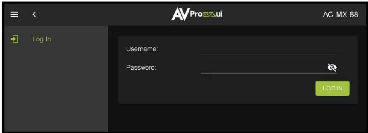 AVPro edge.ui AC-MX-88 Log In Username: Password: LOGIN