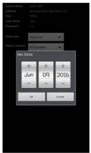 Device Name: Demo HSP Address: demo.hds.spec@hds.net Rent: 5/00 User Name: user Passwdnt: **** Profile Type: Play tool Select Channel: All Channels Set Date + + + Jun 09 2016 - - - OK Cancel