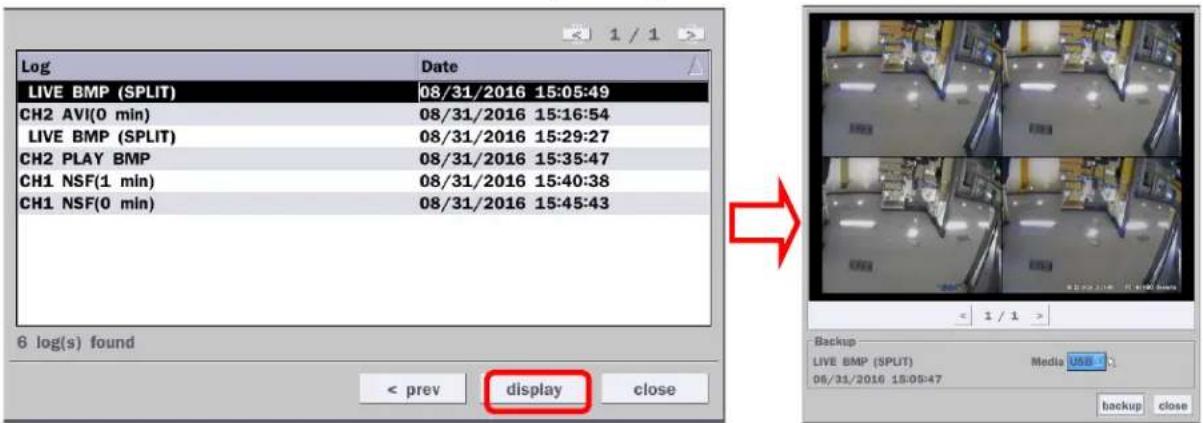 Log Date LIVE BMP (SPLIT) 08/31/2016 15:05:49 CH2 AVI(0 min) 08/31/2016 15:16:54 LIVE BMP (SPLIT) 08/31/2016 15:29:27 CH2 PLAY BMP 08/31/2016 15:35:47 CH1 NSF(1 mln) 08/31/2016 15:40:38 CH1 NSF(0 min) 08/31/2016 15:45:43 6 log(s) found < prev display close Backup LIVE BMP (SPLIT) Media USD 08/31/2016 15:05:47 backup close