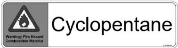 Warning: Fire Hazard Combustible Material Cyclopentane
