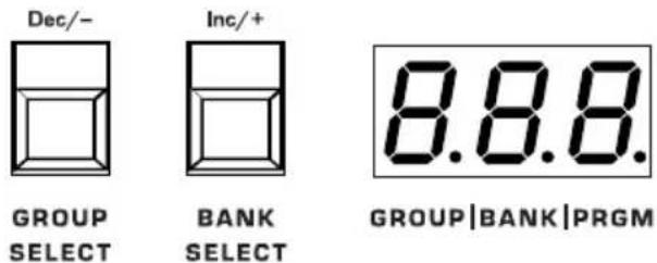 Dec/- Inc/+ GROUP SELECT BANK SELECT 8.8.8. GROUP|BANK|PRGM