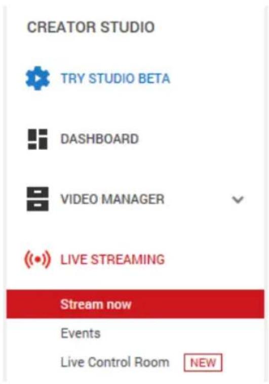 CREATOR STUDIO TRY STUDIO BETA DASHBOARD VIDEO MANAGER LIVE STREAMING Stream now Events Live Control Room NEW