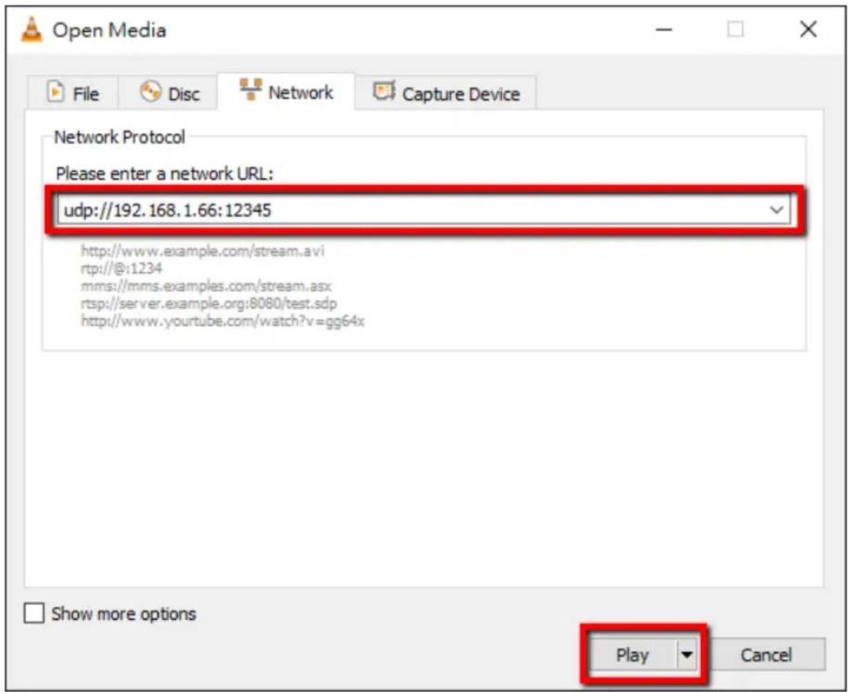 Open Media File Disc Network Capture Device Network Protocol Please enter a network URL: udp://192.168.1.66:12345 http://www.example.com/stream.avi rtp://@:1234 mms://mms.examples.com/stream.aspx rtsp://server.example.org:8080/test.sdp http://www.yourtube.com/watch?v=gg64x Show more options Play Cancel