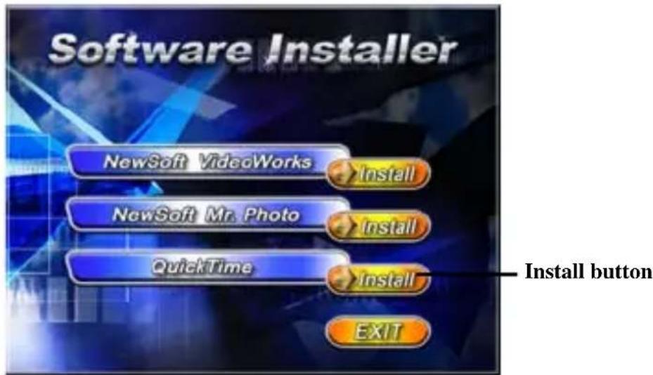 Software Installer NewSoft VideoWorks Install NewSoft Mr. Photo Install QuickTime Install EXIT Install button