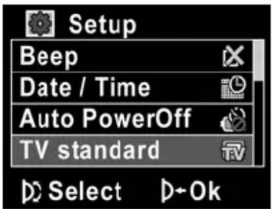 Setup Beep Date / Time Auto PowerOff TV standard Select D+Ok