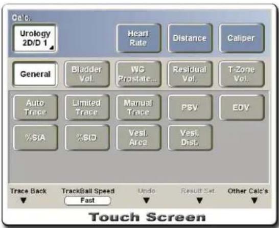 Calc. Urology 2D/D 1 Heart Rate Distance Caliper General Bladder Vol. WG Prostate... Residual Vol. T-Zone Vol. Auto Trace Limited Trace Manual Trace PSV EDV %SIA %SD Vesl. Area Vesl. Dist. Trace Back TrackBall Speed Fast Undo Result Set Other Calc's Touch Screen
