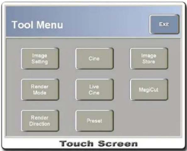 Tool Menu Exit Image Setting Cine Image Store Render Mode Live Cine MagiCut Render Direction Preset Touch Screen