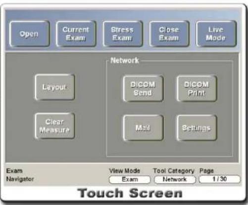 Open Current Exam Stress Exam Close Exam Live Mode Layout Clear Measure Network DicOM Send DicOM Print Mail Settings Exam Navigator View Mode Tool Category Page Exam Network 1/30 Touch Screen