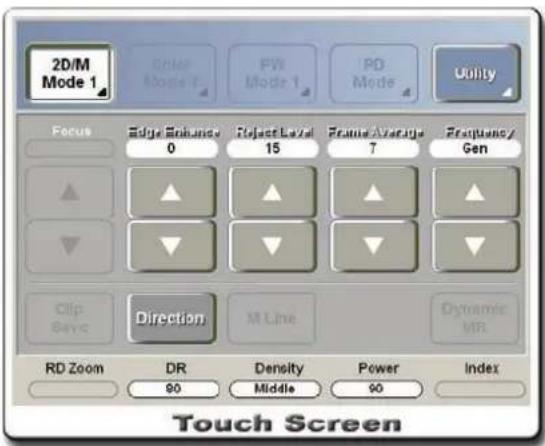 2D/M Mode 1 Enter Mode 1 FW Mode 1 PD Mode Utility Focus Edge Enhancement 0 Reject Level 15 Frame Average 7 Frequency/ Gen Clip Sayc Direction M Line Dynamic MR RD Zoom DR Density 90 Middle 90 Touch Screen