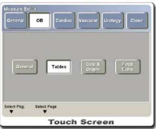 Measure Setup General OB Cardiac Vascular Urology Close General Tables Calc & Graph Fetal Echo Select Pkg. Select Page Touch Screen