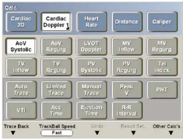 Calc. Cardiac 2D Cardiac Doppler 1 Heart Rate Distance Caliper AoV Systolic AoV Regurg LVOT Doppler MV Inflow MV Regurg TV Inflow TV Regurg PV Systolic PV Regurg Tel Index Auto Trace Limited Trace Manual Trace Peak Y PHT VTI Acc Time Ejection Time R-R Interval Trace Back TrackBall Speed Fast Undo Result Set. Other Calc's