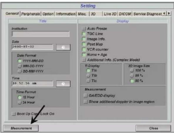 Setting General | Peripherals | Option | Information | Misc. | JD | Live JD | DICOM | Service Diagnost | Title Institution Date 2008-07-02 Date Format YYYY-MM-DD MM-DD-YYYY DD-MM-YYYY Time 10:52:56 am Time Format 12 Hour 24 Hour Boot Up Caps Lock On Display Auto Freeze TGC Line Image Info. Post Map VCR counter Name + Age Additional Info. (Complex Mode) Display Tis Tib Tic 2D Image Size 100 % 95 % 80 % Measurement GA/EDD display Show additional doppler in image region Measurement Close