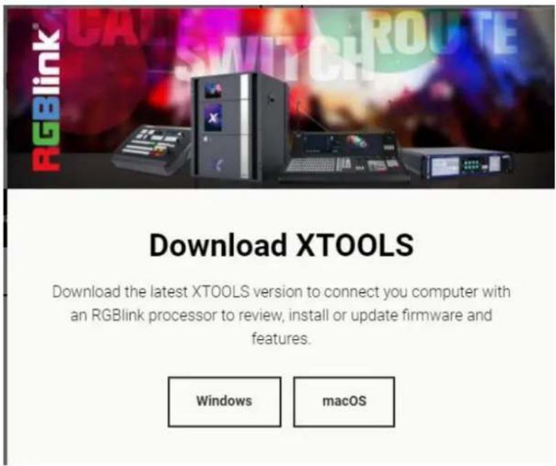 RGBlink Download XTOOLS Download the latest XTOOLS version to connect you computer with an RGBlink processor to review, install or update firmware and features. Windows macOS