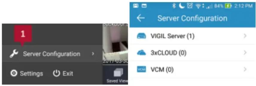 Server Configuration VIGIL Server (1) 3xCLOUD (0) VCM (0)