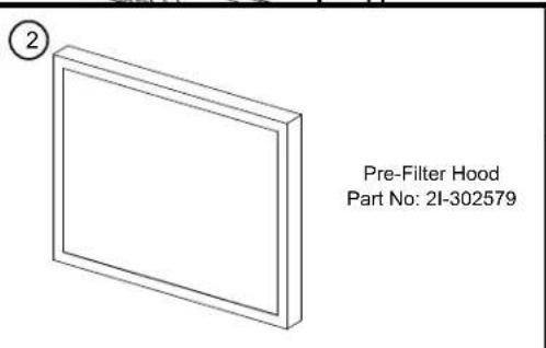 Pre-Filter Hood Part No: 21-302579