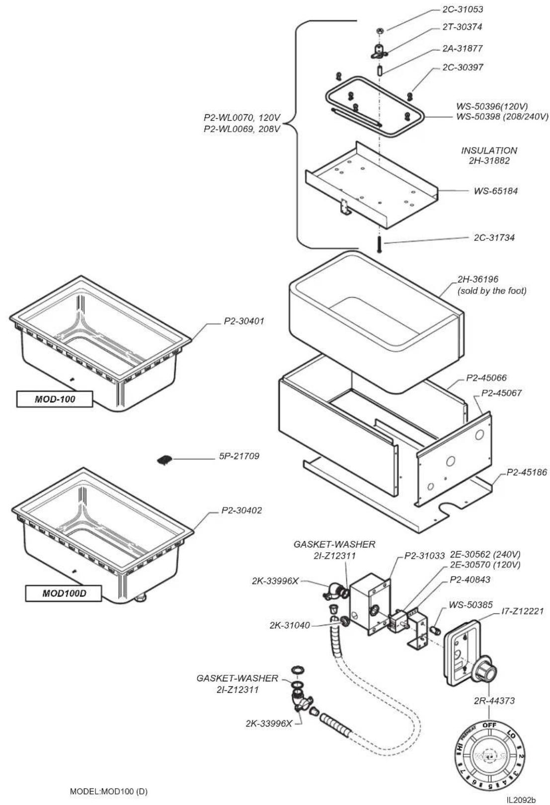 P2-WL0070, 120V P2-WL0069, 208V MOD-100 5P-21709 MOD100D P2-30401 P2-30402 GASKET-WASHER 2I-Z12311 2K-33996X 2K-31040 GASKET-WASHER 2I-Z12311 2K-33996X INSULATION 2H-31882 2C-31734 2C-31053 2T-30374 2A-31877 2C-30397 WS-50396(120V) WS-50398 (208/240V) 2H-36196 (sold by the foot) P2-45066 P2-45067 P2-45186 P2-31033 2E-30562 (240V) 2E-30570 (120V) P2-40843 WS-50385 I7-Z12221 2R-44373 2R-44373 MODEL:MOD100 (D) IL2092b