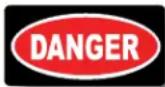 Wells WVU-26 - DANGER - DO NOT BLOCK ACCESS TO THE FIRE EXTINGUSHING MANUAL PULL. - 1