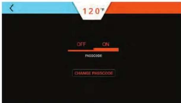 120°F OFF ON PASSCODE CHANGE PASSCODE